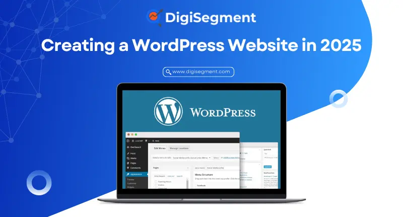 Creating a WordPress Website in 2025 with Digi Segment – Build and manage a modern WordPress website easily and effectively.