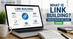 What is link building explained with backlink strategies, quality links, and SEO ranking tips by Digi Segment (2026)